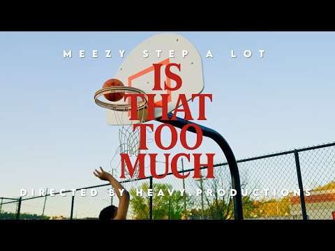 Meezy Stepalot - Is That Too Much ( Official Music Video ) Shot by ‪@heavy.productions‬