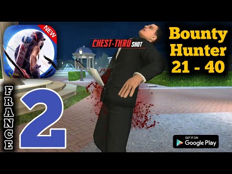 Ninja's Creed - FRANCE Bounty Hunter 21 - 40 Gameplay Walkthrough (Android, ios)