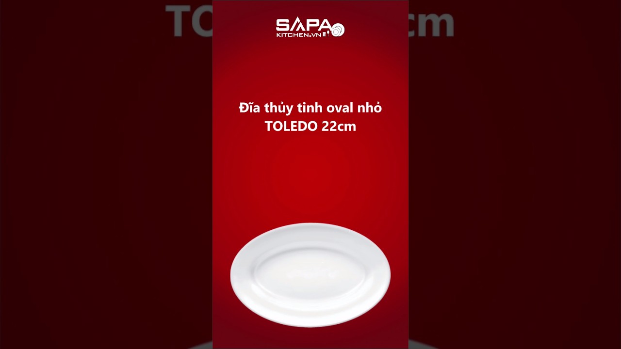 Đĩa thủy tinh oval nhỏ Toledo 22 cm