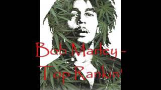 Bob Marley Top rankin'