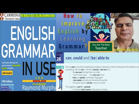Unit-26: Can, Could and (be) able to – I can’t sleep./ I haven’t been able to sleep recently.