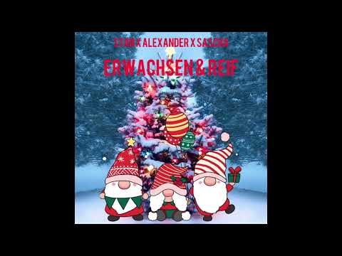 Stan x Alexander x Sascha - Erwachsen & Reif