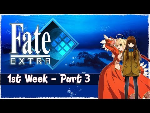 Fate/Extra Saber Walkthrough Part 3 [1st Week] - The First Selection