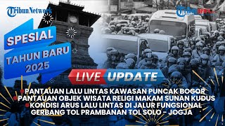 Live Update Sore: Kondisi Lalu Lintas Kawasan Puncak, Pantauan Arus Lalin di Gerbang Tol Prambanan