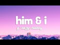 G Eazy Halsey Him I Lyrics