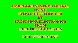 LCD Interfacing using Flowcode|Step by Step