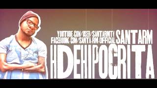 H de Hipocrita - Santa RM Ft. Dj Danny Manny - Diss Hadrian - SantaRMTV -2012