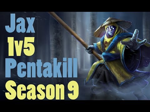 Jax 1v5 Pentakill Season 9