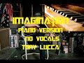 Imagination: Tony Lucca (Piano Version) 