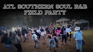 ATL SOUTHERN SOUL R&amp;B FIELD PARTY - PT 1
