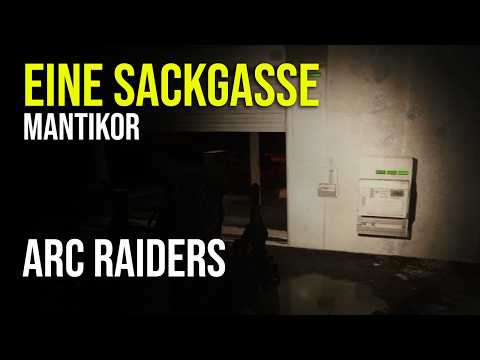 Arc Raiders - Eine Sackgasse (Unterirdische Anlage Mantikor)