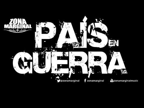 Zona Marginal - Pais En Guerra