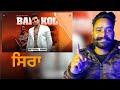 Reaction On Bai Kol Official Video R Nait JP 47 New Punjabi Song 2024 Majha Reaction