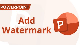 Powerpoint | Add a Watermark to All Slides