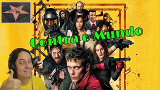 Contra o Mundo - melhor filme do ano?