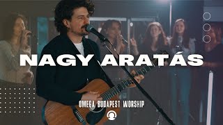 Nagy Aratás | Omega Budapest Worship