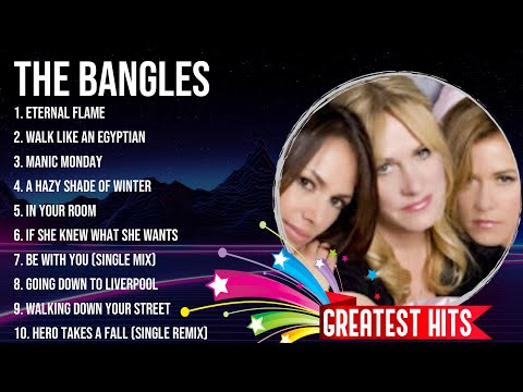 The Bangles ~ The Bangles Full Album  ~ The Best Songs Of The Bangles