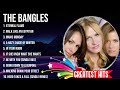 The Bangles The Bangles Full Album The Best Songs Of The Bangles
