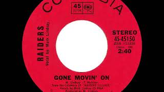 Raiders-Gone Movin&#39; On (Columbia 45150, 04.1970)