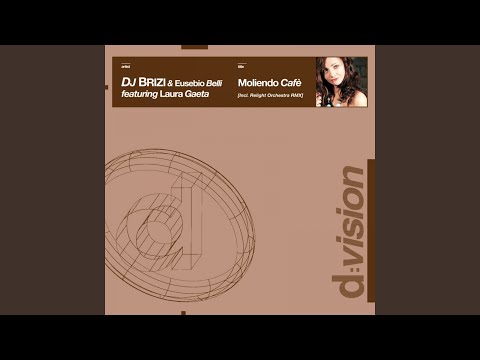 Moliendo Cafè (feat. Laura Gaeta) (Cristal Juice Balkanian Remix)