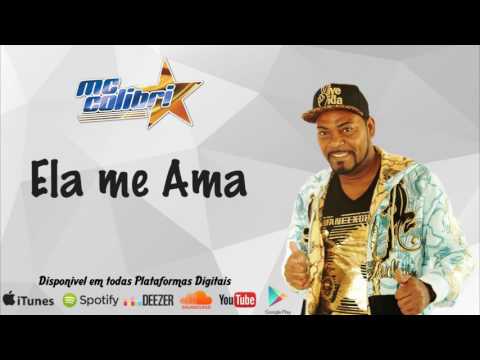 Mc Colibri - Ela me ama (Renato Bruno DJ) (Áudio Oficial)
