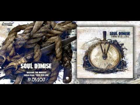 SOUL DEMISE - Deceive The Masses