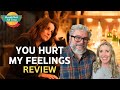 YOU HURT MY FEELINGS Movie Review | Breakfast All Day