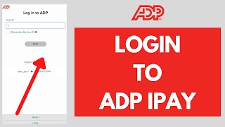 ADP iPay Login 2021: How to Login ADP iPAY | ADP Login Sign in | adp.com