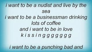 Regurgitator - I Wanna Be A Nudist Lyrics