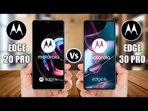 Motorola Edge 20 Pro Vs Motorola Edge 30 Pro