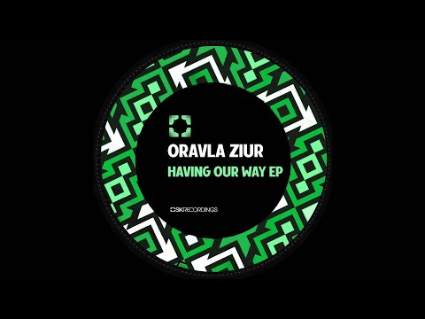 [TECH HOUSE] Oravla Ziur - Prismaticco (Original Mix) [SK Recordings]