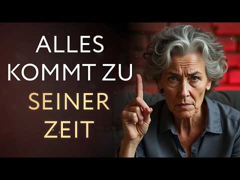 Alles kommt zur rechten Zeit | Diese Weisheit wird dich sprachlos machen - Stoische Lebenskunst