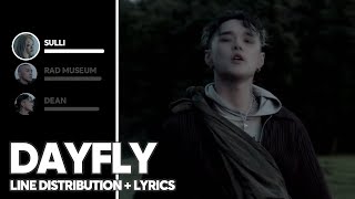 DEAN - dayfly ft. Sulli, Rad Museum (Line Distribution + Lyrics Color Coded) PATREON REQUESTED