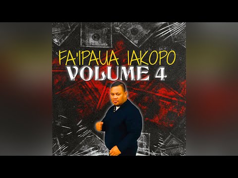 Fa'ipaua Iakopo - Ou te Mana'omia