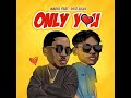 Madik - Only You ft  Dice Ailes