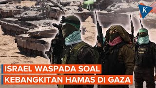 Download lagu Israel Khawatir Hamas Kian Berani Bangun Kekuatan Lagi, Kok Bisa? mp3
