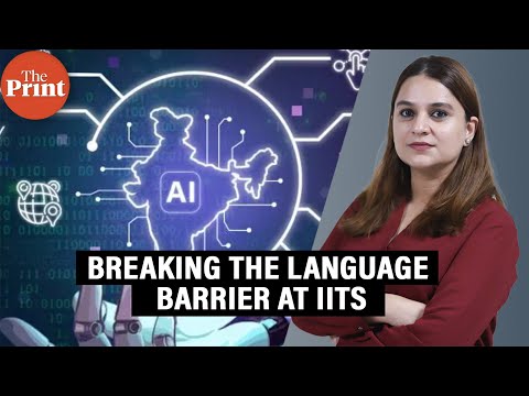 How IITs are pushing to break language barrier with AI