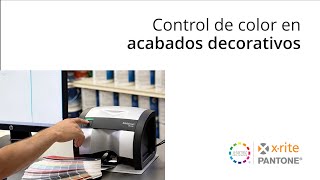 Control de color en acabados decorativos - X-Rite México