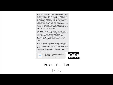 Procrastination - J Cole "無論需要多長時間 都一定要實現自己的夢想"［中文翻譯 | 中英歌詞 | lyrics video]