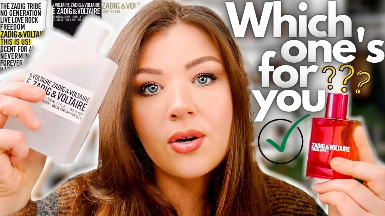 ENTIRE ZADIG and VOLTAIRE PERFUME COLLECTION | Which Zadig & Voltaire is for you