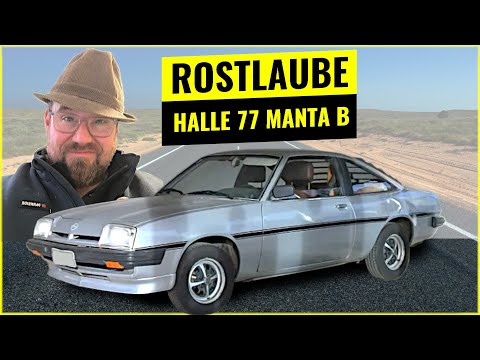 Halle 77 Opel Manta B, Hot oder Schrott?