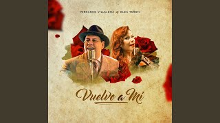 Vuelve a Mí