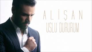 Alişan   Uslu Dururum Official Audio