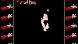 Mortal Boy - Sleep With Me