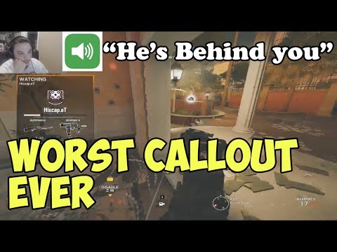 The WORST Callout Ever - Rainbow Six Siege