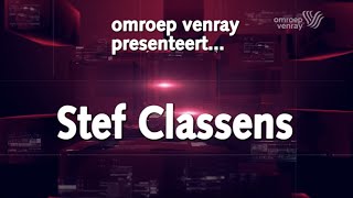 preview picture of video 'Omroep Venray Presenteert Stef Classens'