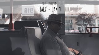 New Mini-Episode: Italy, Day 1