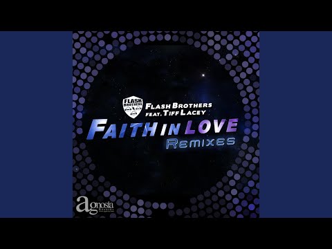 Faith in Love (Bluestone Remix)