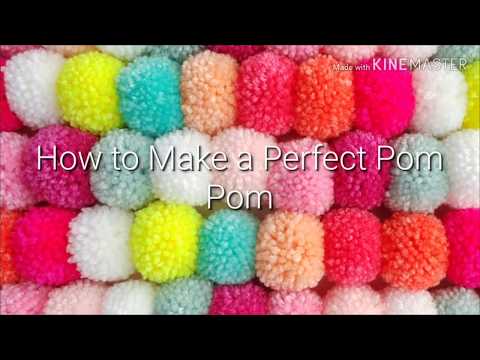 How to Make the Perfect Pom Pom