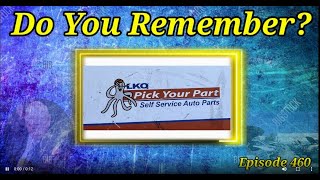 Do You Remember LKQ Pick Your Part A Business History.